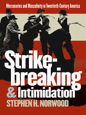 cover image of Strikebreaking and Intimidation